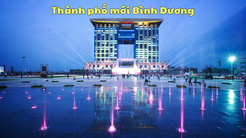 Thành Phố Mới Bình Dương