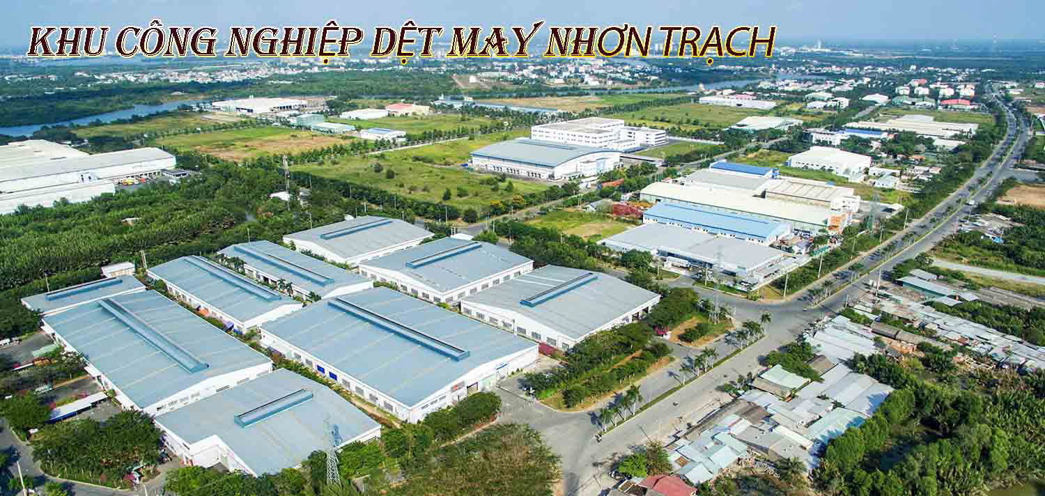 Khu Công Nghiệp Dệt May Nhơn Trạch